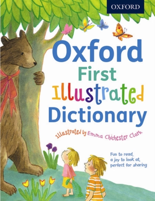 Book cover of: Oxford First Illustrated Dictionary. By: Andrew Delahunty