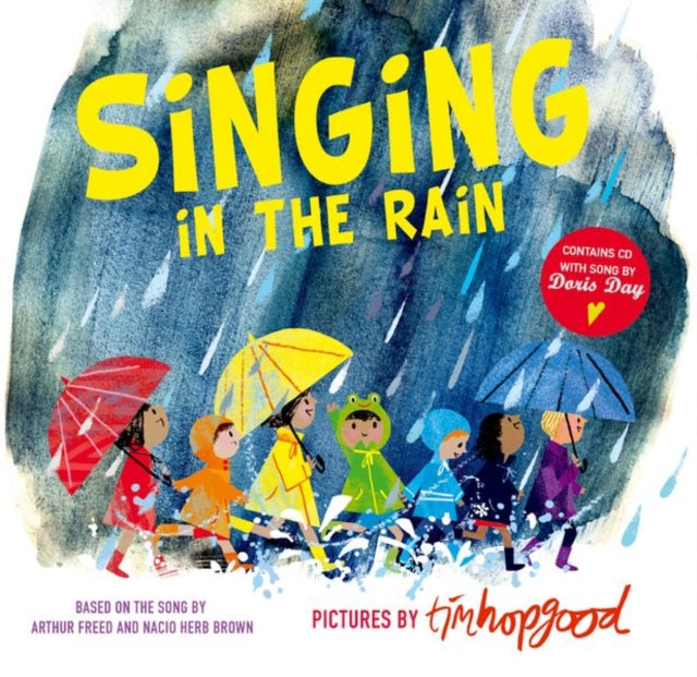Book cover of: Singing in the Rain. By: Tim Hopgood