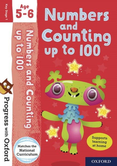 Book cover of: Progress with Oxford: Numbers and Counting up to 100 Age 5-6. By: Nicola Palin