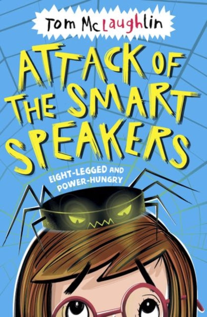 Attack of the Smart Speakers 9780192766922 Tom McLaughlin