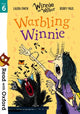 Book cover of: Read with Oxford: Stage 6: Winnie and Wilbur: Warbling Winnie. By: Laura Owen