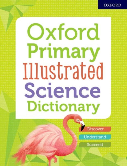 Oxford Primary Illustrated Science Dictionary 9780192772466 Oxford Editor