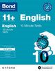 Book cover of: Bond 11+ 10 Minute Tests English 10-11 years: For 11+ GL assessment and Entrance Exams. By: Sarah Lindsay