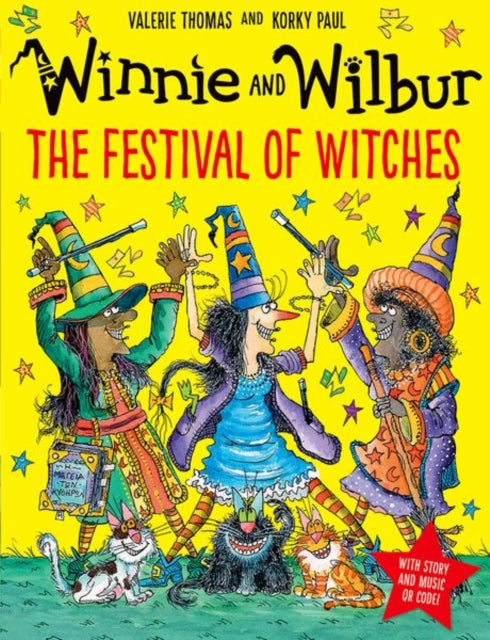 Book cover of: Winnie and Wilbur: The Festival of Witches PB & audio. By: Valerie Thomas
