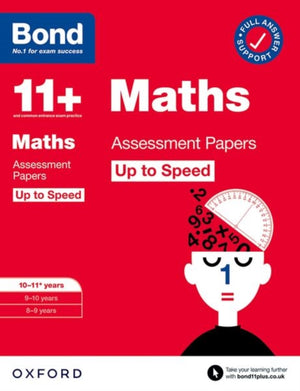 Bond 11+ Maths Up to Speed Assessment Papers with Answer Support 10-11 years