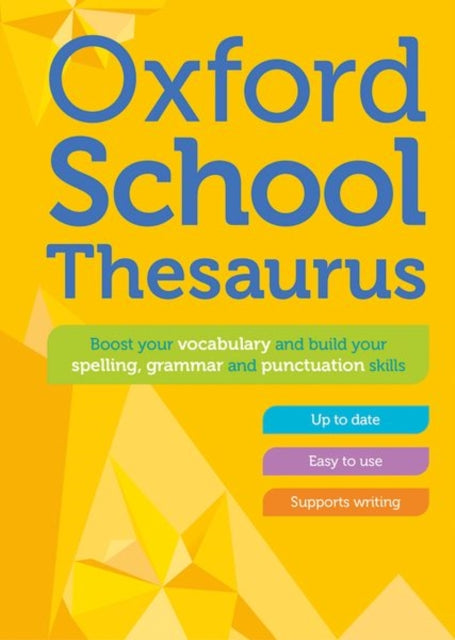Oxford School Thesaurus 9780192786753 Oxford Dictionaries