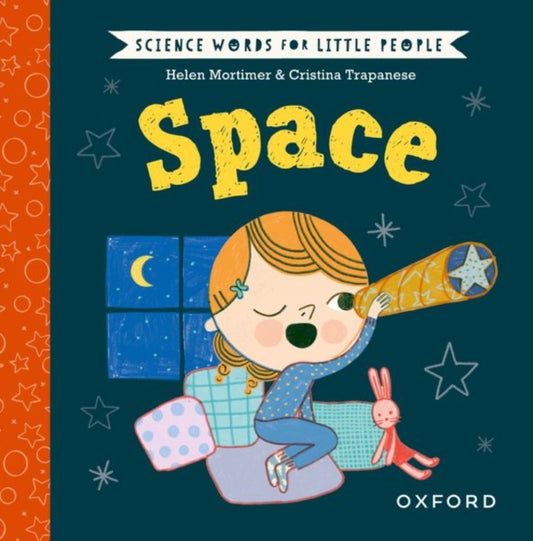 Book cover of: Science Words for Little People: Space. By: Oxford Editor