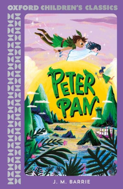 Oxford Children's Classics: Peter Pan 9780192789198 J. M. Barrie