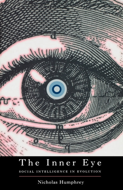 Book cover of: Inner Eye. By: Nicholas Humphrey