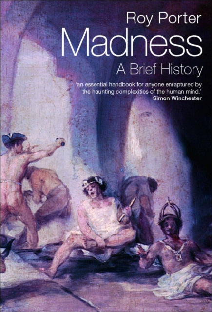 Book cover of: Madness. By: Roy Porter