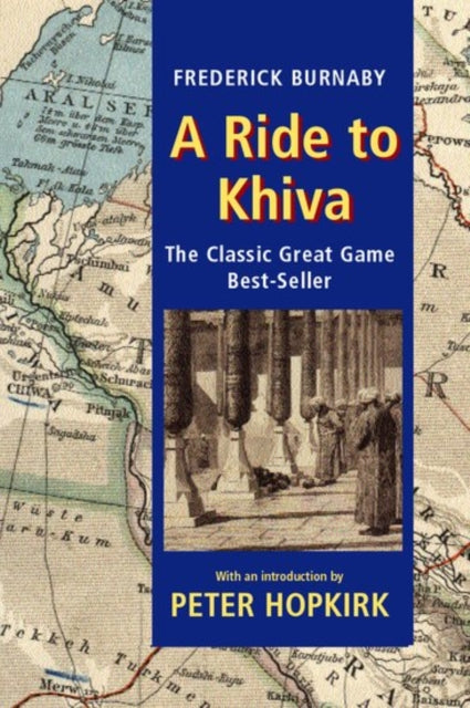 Book cover of: Ride to Khiva. By: Frederick Burnaby
