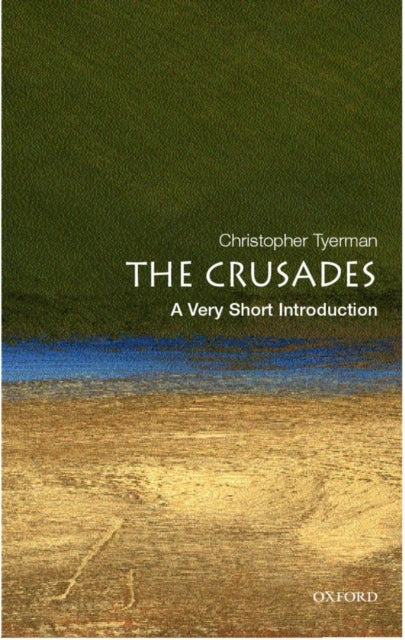 Book cover of: Crusades. By: Christopher Tyerman