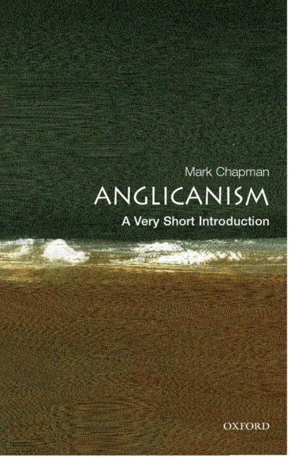 Book cover of: Anglicanism. By: Mark Chapman