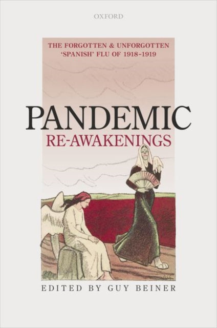 Book cover of: Pandemic Re-Awakenings. By: Guy Beiner