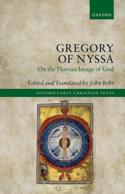 Book cover of: Gregory of Nyssa: On the Human Image of God. By: John Behr