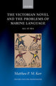 Book cover of: Victorian Novel and the Problems of Marine Language. By: Matthew P. M. Kerr