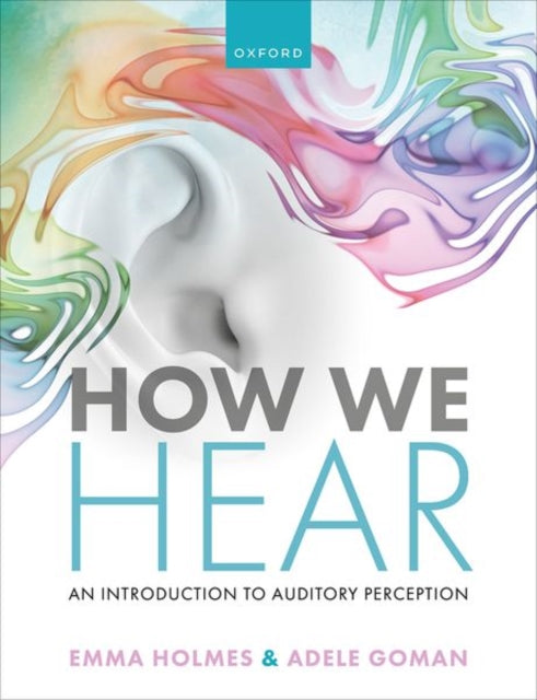 Book cover of: How We Hear
