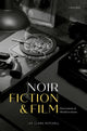 Book cover of: Noir Fiction and Film. By: Lee Clark Mitchell