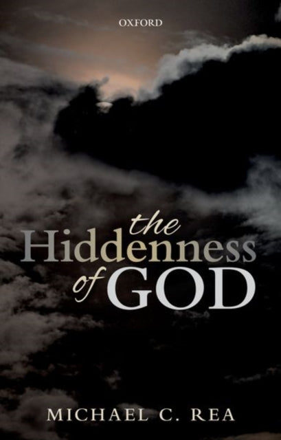 Book cover of: Hiddenness of God. By: Michael C. Rea