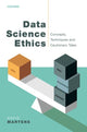 Book cover of: Data Science Ethics. By: David Martens