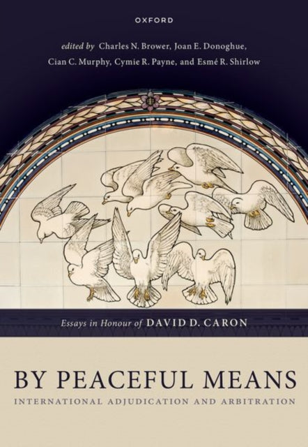 Book cover of: By Peaceful Means. By: Charles N. Brower