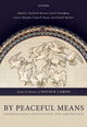 Book cover of: By Peaceful Means. By: Charles N. Brower