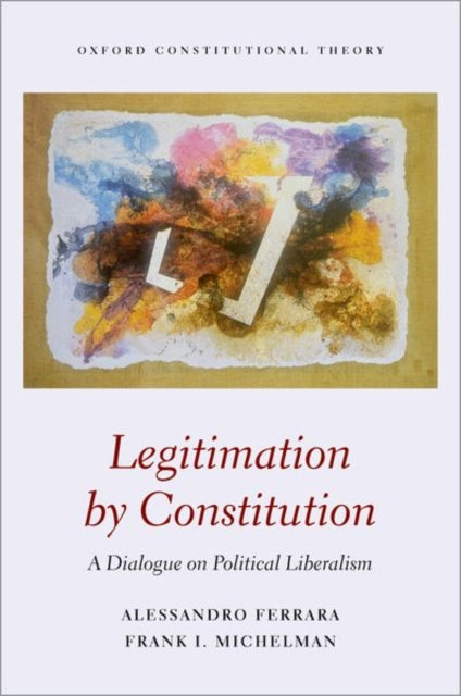 Book cover of: Legitimation by Constitution. By: Frank Michelman