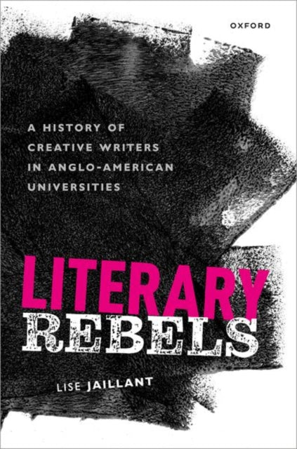 Book cover of: Literary Rebels. By: Lise Jaillant