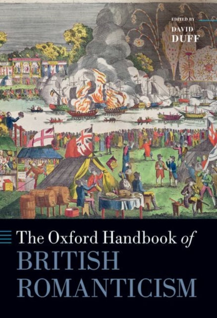 Book cover of: Oxford Handbook of British Romanticism. By: David Duff