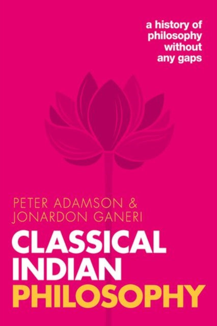 Book cover of: Classical Indian Philosophy. By: Peter Adamson