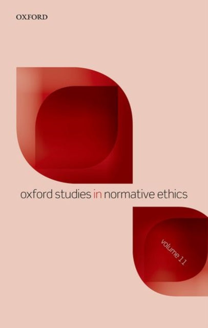 Book cover of: Oxford Studies in Normative Ethics Volume 11. By: Mark Timmons