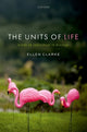Book cover of: Units of Life. By: Ellen Clarke