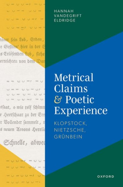 Book cover of: Metrical Claims and Poetic Experience. By: Hannah V. Eldridge