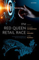 Book cover of: Red Queen Retail Race. By: Richard Cuthbertson