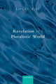 Book cover of: Revelation in a Pluralistic World. By: Louis Roy
