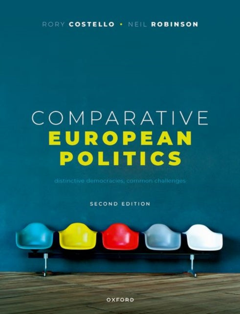 Book cover of: Comparative European Politics. By: Rory Costello