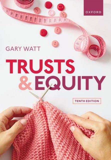 Book cover of: Trusts & Equity. By: Gary Watt
