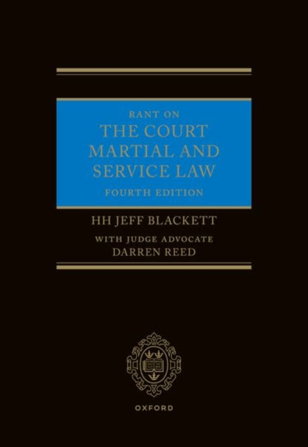 Book cover of: Rant on the Court Martial and Service Law. By: Jeff Blackett
