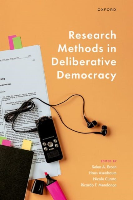 Book cover of: Research Methods in Deliberative Democracy. By: Selen A. Ercan
