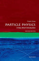Book cover of: Particle Physics. By: Frank Close
