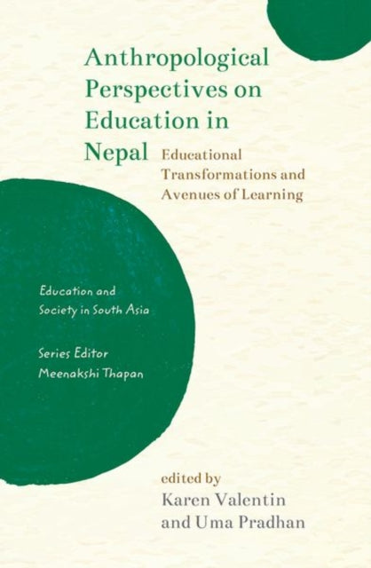 Book cover of: Anthropological Perspectives on Education in Nepal. By: Karen Valentin