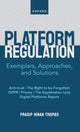 Book cover of: Platform Regulation. By: Pradip Ninan Thomas