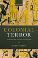 Book cover of: Colonial Terror. By: Deana Heath