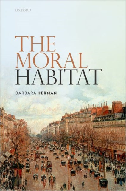 Book cover of: Moral Habitat. By: Barbara Herman