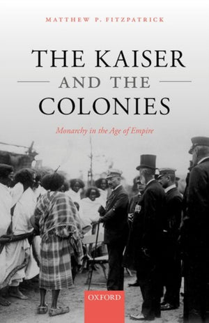 Kaiser and the Colonies