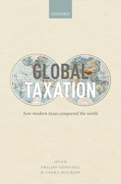 Book cover of: Global Taxation. By: Philipp Genschel