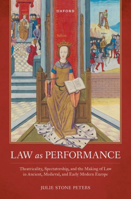 Book cover of: Law as Performance. By: Julie Stone Peters