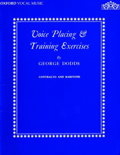Book cover of: Voice placing and training exercises. By: George Dodds