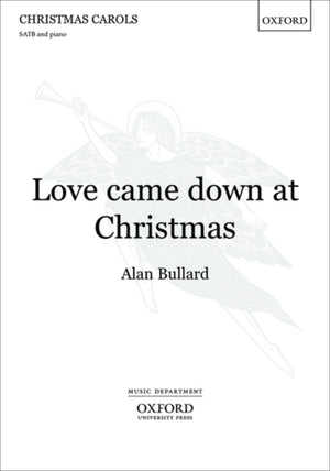 Love came down at Christmas