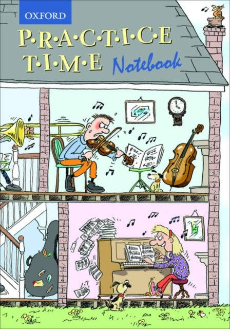 Book cover of: Practice Time Notebook. By: OUP Oxford